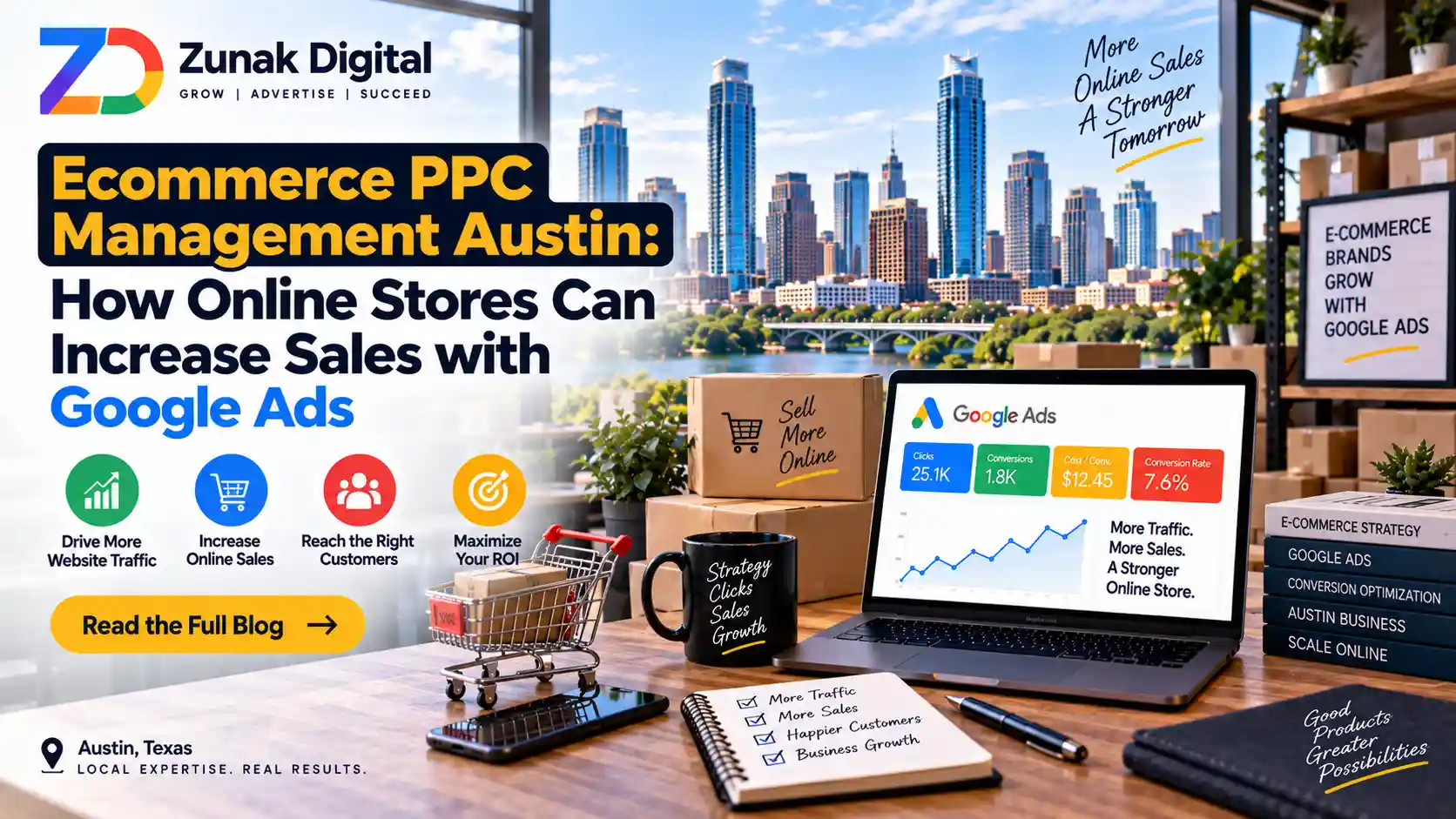Ecommerce PPC Management Austin: How Online Stores Can Increase Sales with Google Ads